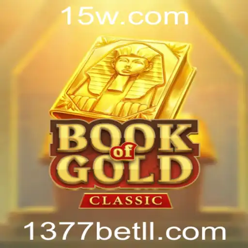 Descubra a Emoção de Jogar BookOfGoldClassic no 1377bet