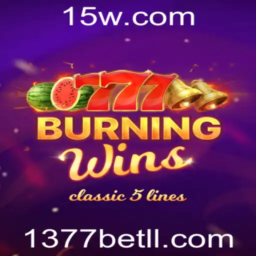 Descobrindo o Fascinante Mundo de BurningWins com 1377bet